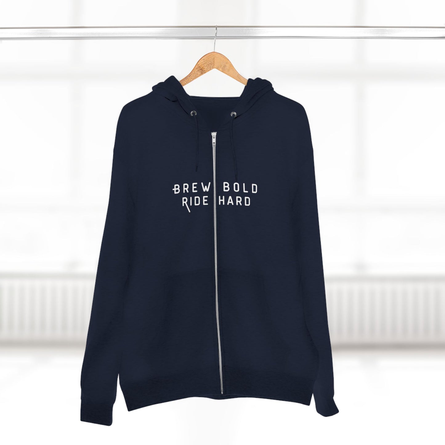 Brew Bold / Ride Hard – Zip Hoodie