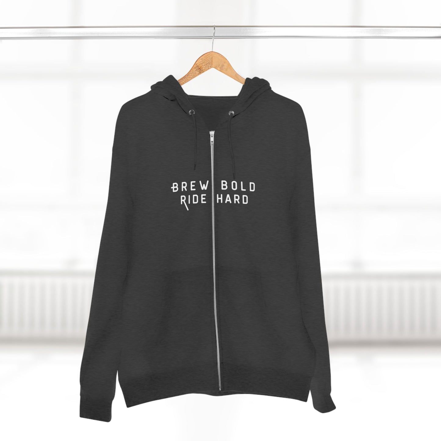 Brew Bold / Ride Hard – Zip Hoodie