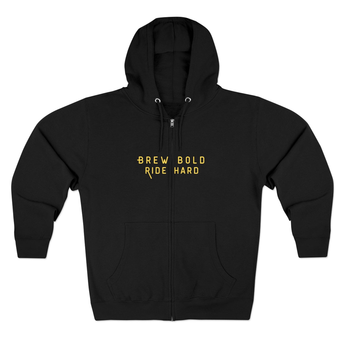 Brew Bold / Ride Hard – Zip Hoodie